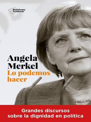cover image of Angela Merkel. Lo podemos hacer